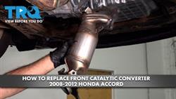 How To Remove Catalytic Converter Honda Accord 8
