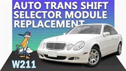 How To Replace The Automatic Transmission Selector On A Mercedes W211
