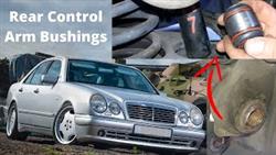 How To Tighten Rear Control Arms Mercedes W210

