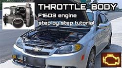 Throttle Valve Chevrolet Lacetti 1.6 Which Is Better
