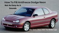 Dodge Neon 2 Antifreeze Replacement
